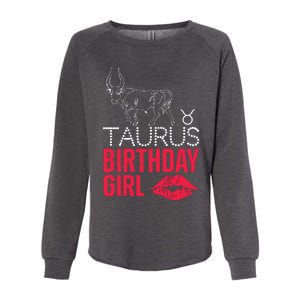 Taurus Birthday Girl Womens California Wash Sweatshirt