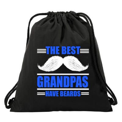 The Best Grandpas Have Beards Meaningful Gift Drawstring Bag