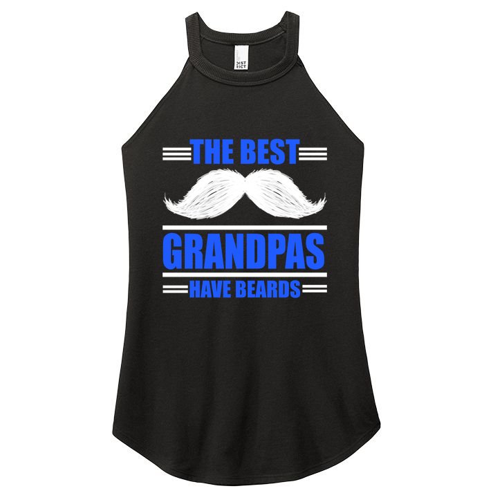 The Best Grandpas Have Beards Meaningful Gift Women's Perfect Tri Rocker Tank