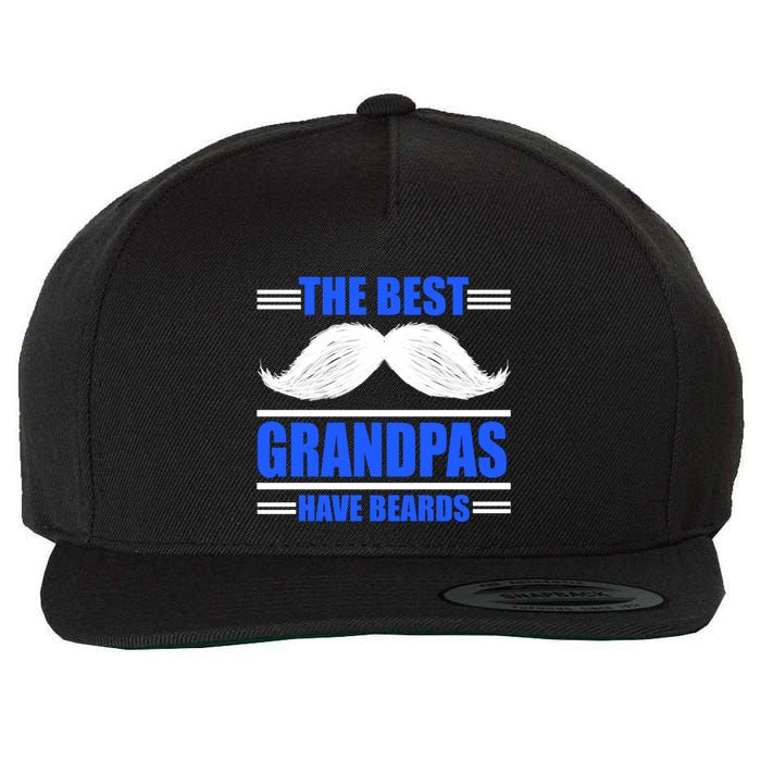 The Best Grandpas Have Beards Meaningful Gift Wool Snapback Cap