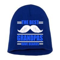The Best Grandpas Have Beards Meaningful Gift Short Acrylic Beanie