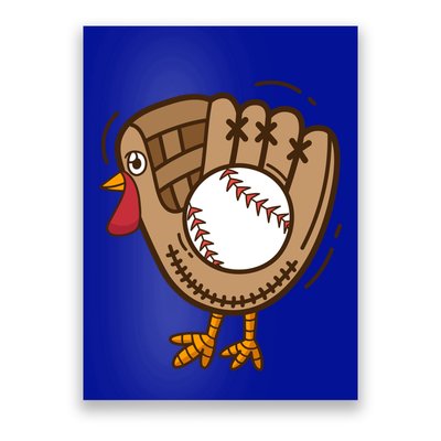 Turkey Baseball Glove Thanksgiving Day Catchers Dads Gift Poster