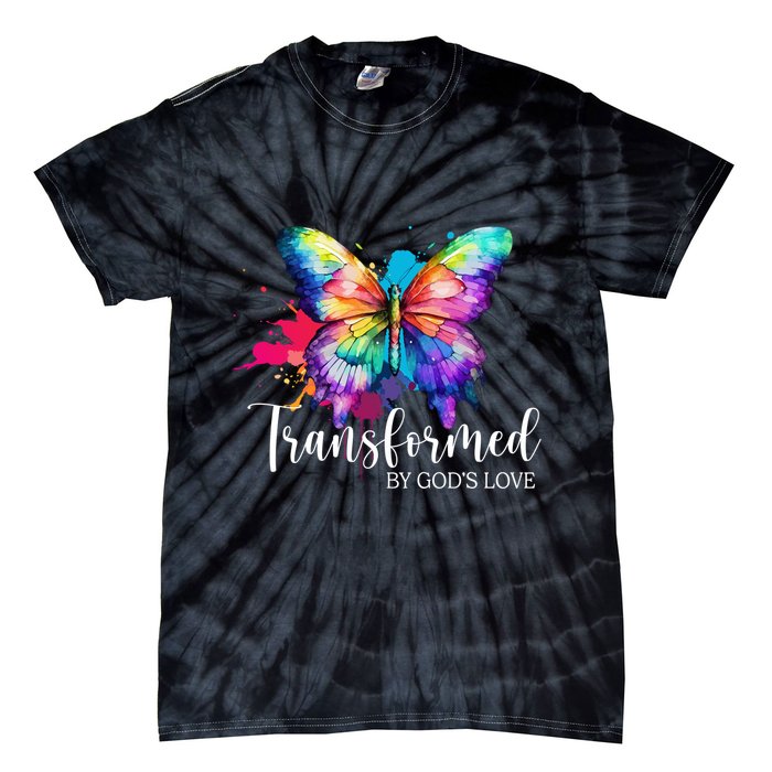 Transformed By Gods Love Colorful Butterfly Tie-Dye T-Shirt