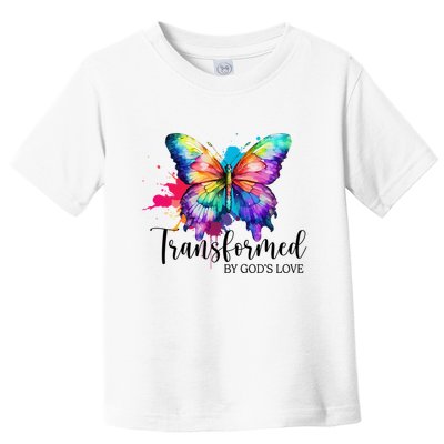 Transformed By Gods Love Colorful Butterfly Toddler T-Shirt