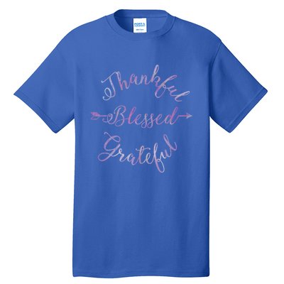 Thankful Blessed Grateful Gradient Shine Gift Tall T-Shirt