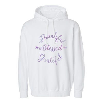 Thankful Blessed Grateful Gradient Shine Gift Garment-Dyed Fleece Hoodie