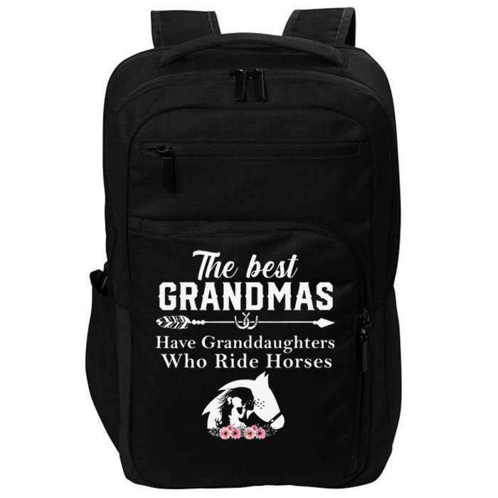 The Best Grandmas Who Have Granddaughters Ride Horse Impact Tech Backpack