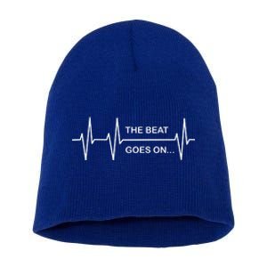 The Beat Goes On Heartbeat Rehab After Surgery Heart Op Gift Short Acrylic Beanie