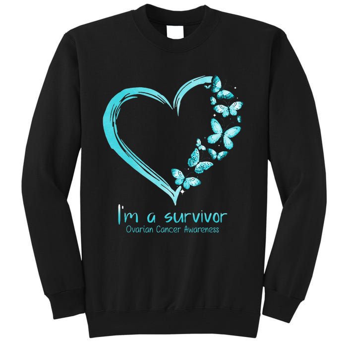 Teal Butterfly Heart Im A Survivor Ovarian Cancer Awareness Tall Sweatshirt