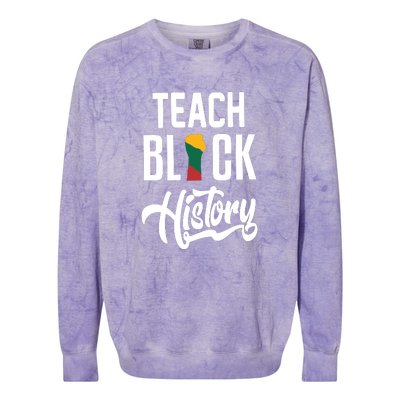 Teach Black History African Pride Teacher Black History Month Colorblast Crewneck Sweatshirt