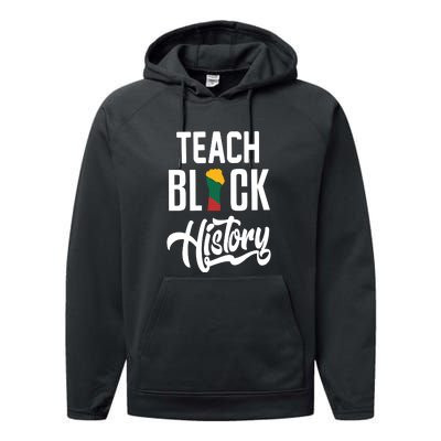 Teach Black History African Pride Teacher Black History Month Performance Fleece Hoodie