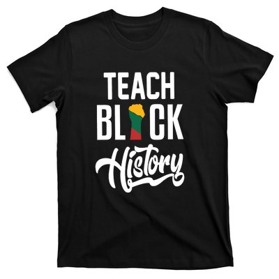 Teach Black History African Pride Teacher Black History Month T-Shirt