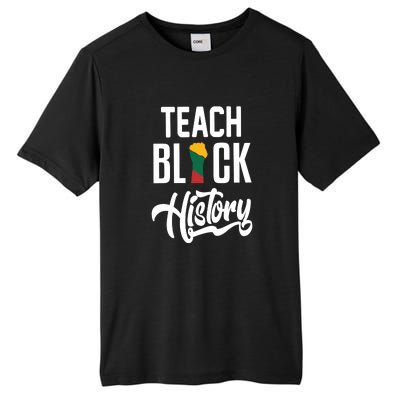 Teach Black History African Pride Teacher Black History Month Tall Fusion ChromaSoft Performance T-Shirt