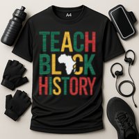 Teach Black History Teacher Afro Motivation Performance Shirt