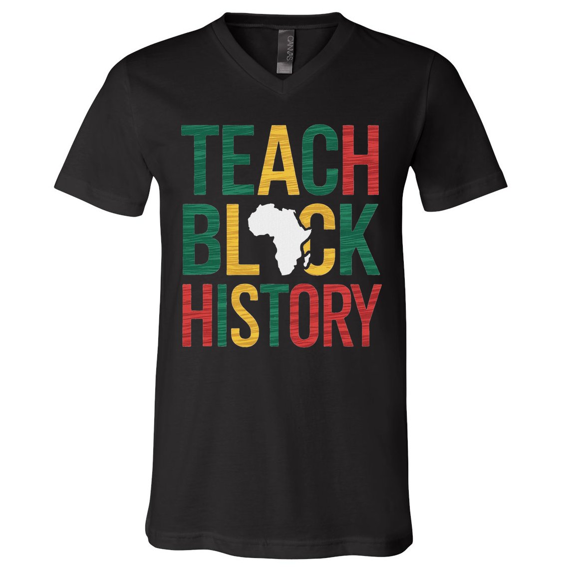 Teach Black History Teacher Afro Motivation V-Neck T-Shirt