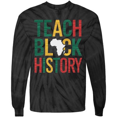Teach Black History Teacher Afro Motivation Tie-Dye Long Sleeve Shirt