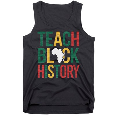 Teach Black History Teacher Afro Motivation Tank Top