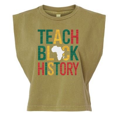 Teach Black History Teacher Afro Motivation Garment-Dyed Women's Muscle Tee