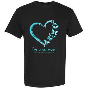 Teal Butterfly Heart Im A Survivor Ovarian Cancer Awareness Garment-Dyed Heavyweight T-Shirt