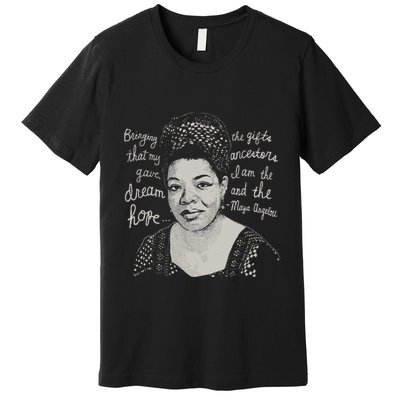 Trendy Black History Maya Angelou Quote Premium T-Shirt