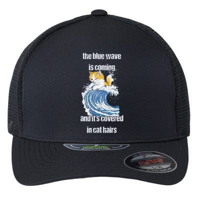 The Blue Humor Wave Is Coming Covered In Cat Hairs Kamala Flexfit Unipanel Trucker Cap