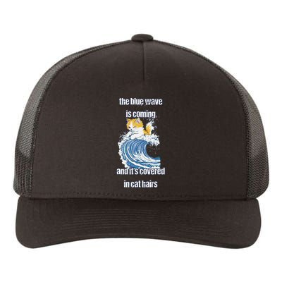 The Blue Humor Wave Is Coming Covered In Cat Hairs Kamala Yupoong Adult 5-Panel Trucker Hat