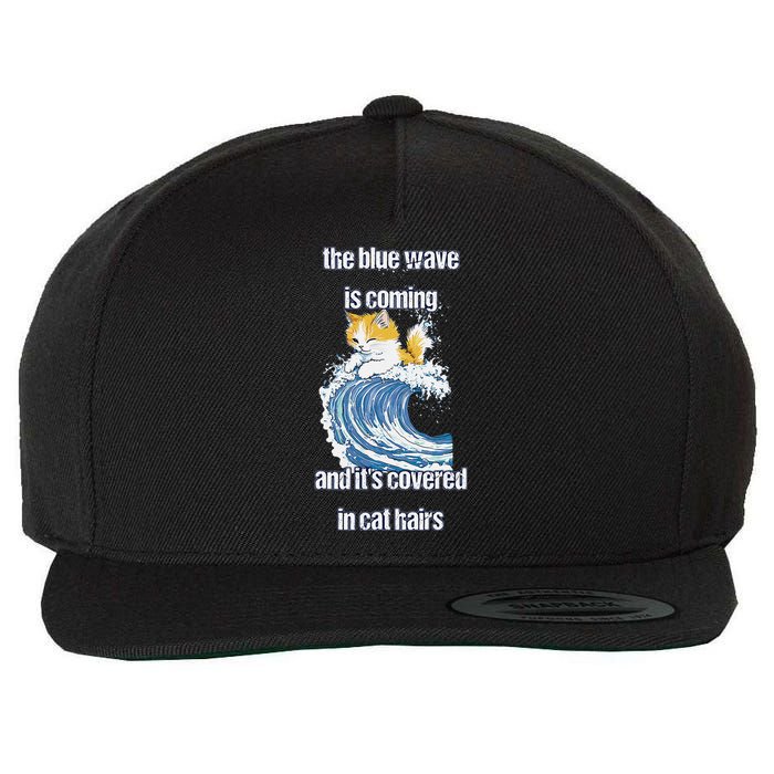 The Blue Humor Wave Is Coming Covered In Cat Hairs Kamala Wool Snapback Cap