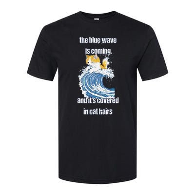 The Blue Humor Wave Is Coming Covered In Cat Hairs Kamala Softstyle CVC T-Shirt