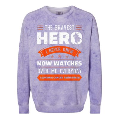 The Bravest Hero I Never Knew Leukemia Cancer Awareness Gift Colorblast Crewneck Sweatshirt