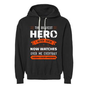 The Bravest Hero I Never Knew Leukemia Cancer Awareness Gift Garment-Dyed Fleece Hoodie