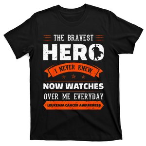 The Bravest Hero I Never Knew Leukemia Cancer Awareness Gift T-Shirt