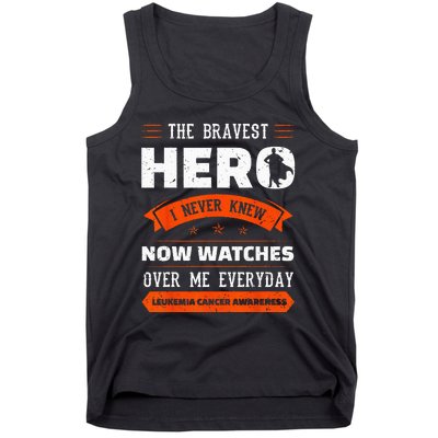 The Bravest Hero I Never Knew Leukemia Cancer Awareness Gift Tank Top