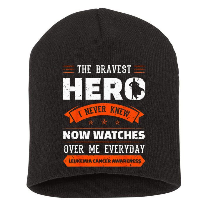 The Bravest Hero I Never Knew Leukemia Cancer Awareness Gift Short Acrylic Beanie