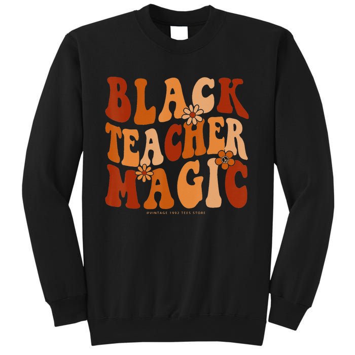 Teacher Black History Month Black Teacher Magic Sweatshirt