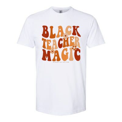 Teacher Black History Month Black Teacher Magic Softstyle CVC T-Shirt