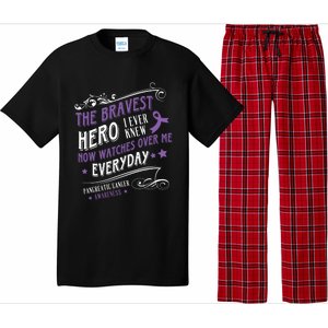 The Bravest Hero Watch Over Me Everyday Pancreatic Cancer Gift Pajama Set