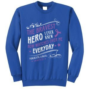 The Bravest Hero Watch Over Me Everyday Pancreatic Cancer Gift Sweatshirt