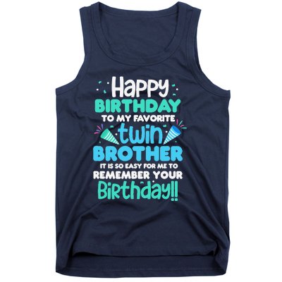 Twins Brother Happy Birthday To My Twin Brother BDay Party Tank Top