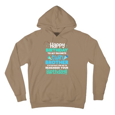 Twins Brother Happy Birthday To My Twin Brother BDay Party Hoodie