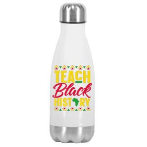 Teach Black History Teacher Black History Month Stainless Steel Insulated Water Bottle