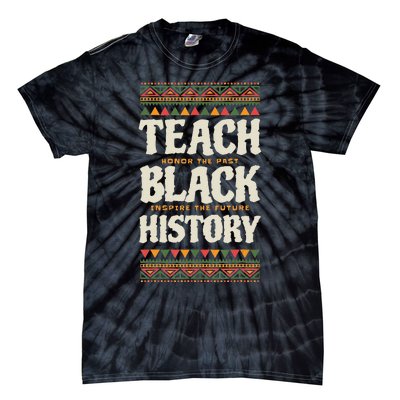 Teach Black History Tie-Dye T-Shirt