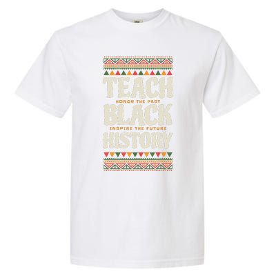 Teach Black History Garment-Dyed Heavyweight T-Shirt