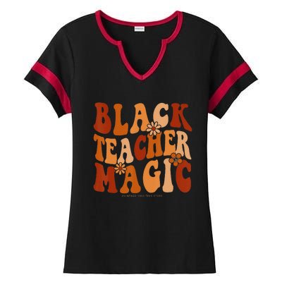 Teacher Black History Month  Black Teacher Magic Ladies Halftime Notch Neck Tee