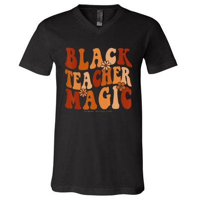 Teacher Black History Month  Black Teacher Magic V-Neck T-Shirt