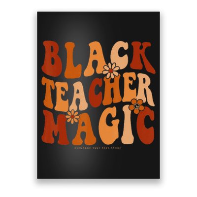 Teacher Black History Month  Black Teacher Magic Poster