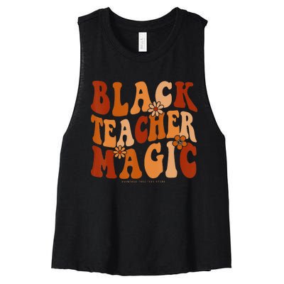 Teacher Black History Month  Black Teacher Magic Women's Racerback Cropped Tank