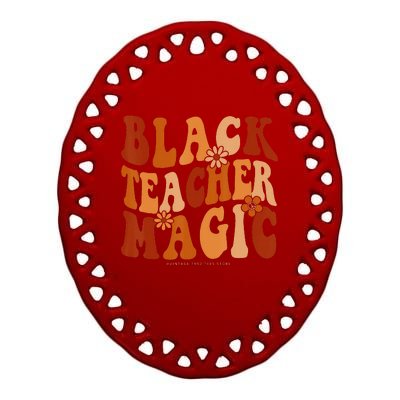 Teacher Black History Month  Black Teacher Magic Ceramic Oval Ornament