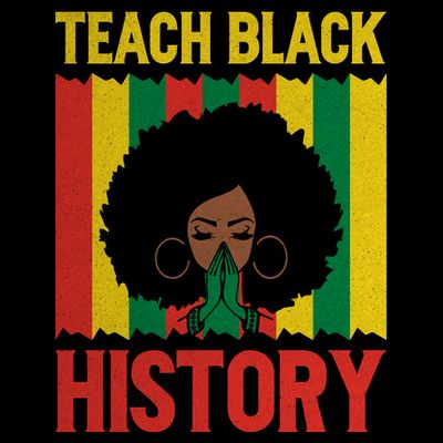 Teach Black History Month Gift Black Woman T-Shirt