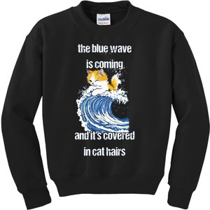 The Blue Humor Wave Is Coming Covered In Cat Hairs Kamala Kids Sweatshirt