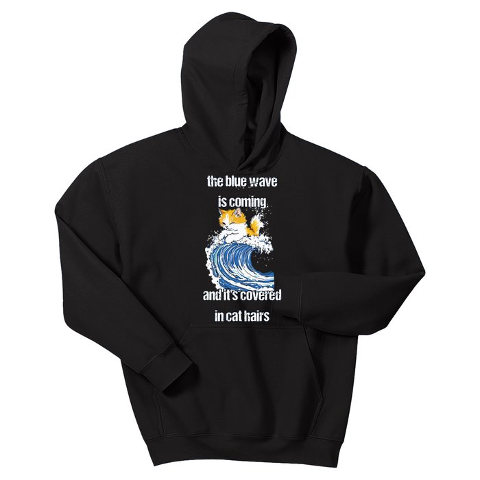 The Blue Humor Wave Is Coming Covered In Cat Hairs Kamala Kids Hoodie